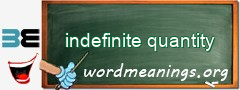 WordMeaning blackboard for indefinite quantity